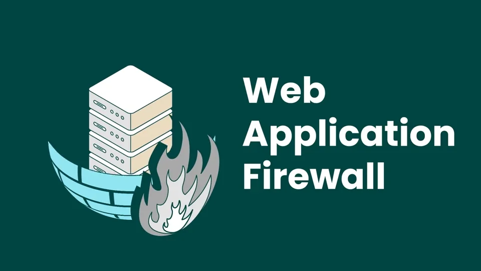 Web Application Firewall
